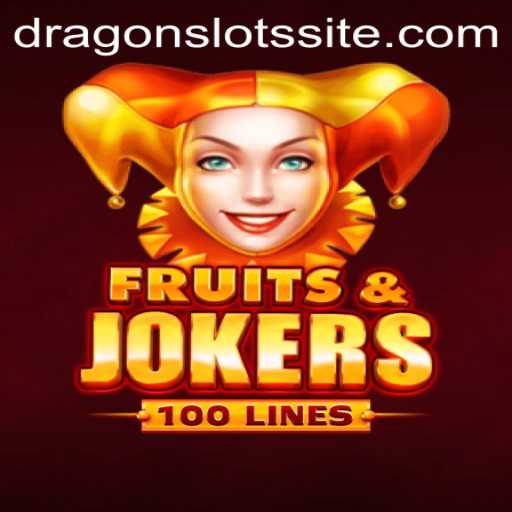 Explore the Thrills of FruitsAndJokers100 and Dragon Slots